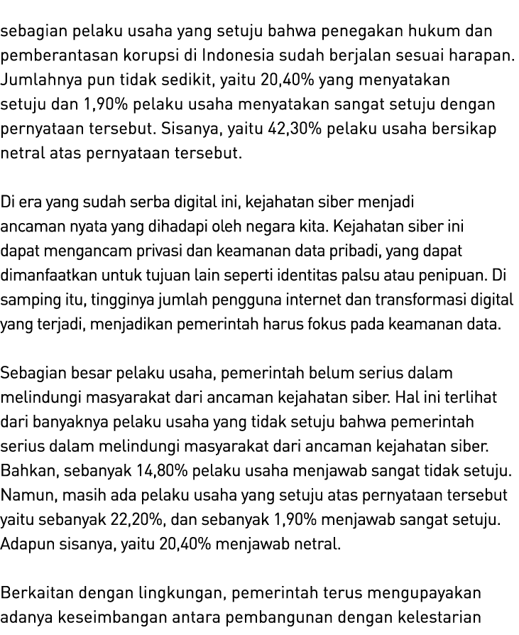 sebagian pelaku usaha yang setuju bahwa penegakan hukum dan pemberantasan korupsi di Indonesia sudah berjalan sesuai ...