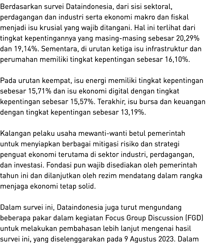 Berdasarkan survei Dataindonesia, dari sisi sektoral, perdagangan dan industri serta ekonomi makro dan fiskal menjadi...