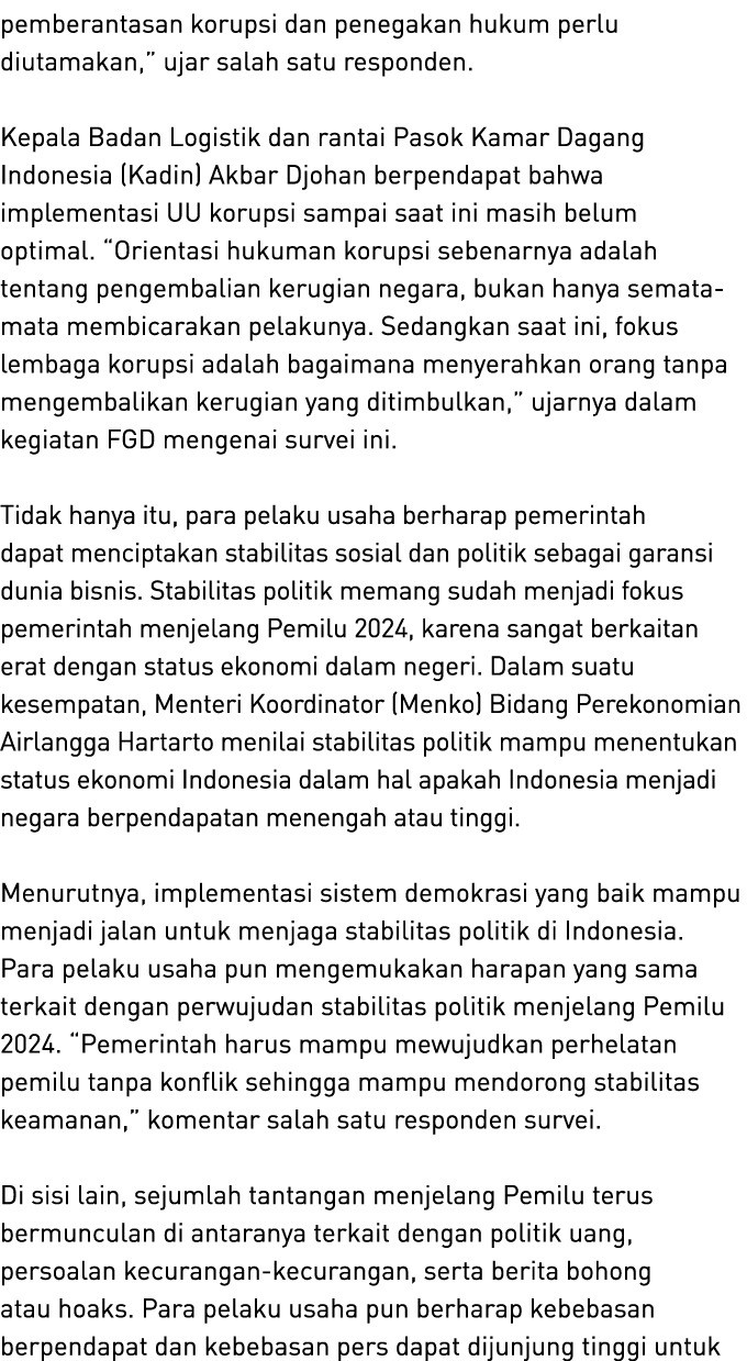 pemberantasan korupsi dan penegakan hukum perlu diutamakan,” ujar salah satu responden. Kepala Badan Logistik dan ran...